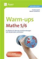 Jacob, Sandr Jacob, Sandra Jacob, Scheffczi, Walter Scheffczik - Warm-ups Mathe 5/6