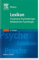 Uwe H Peters, Uw Henrik Peters, Uwe H. Peters, Uwe Henrik Peters - Lexikon Psychiatrie, Psychotherapie, Medizinische Psychologie