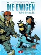 Felix Meynet, Yann, Felix Meynet - Die Ewigen - Bd.6: Die Ewigen #6