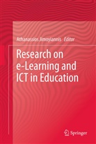 Athanassios Jimoyiannis, Athanassio Jimoyiannis, Athanassios Jimoyiannis - Research on e-Learning and ICT in Education