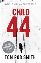 Tom R Smith, Tom R. Smith, Tom Rob Smith - Child 44