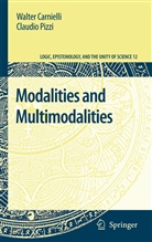 Walter Carnielli, Claudio Pizzi - Modalities and Multimodalities