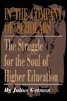 Julius Getman, Julius G. Getman - In the Company of Scholars