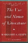 Marjorie Garber - The Use and Abuse of Literature
