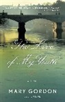 Mary Gordon - The Love of My Youth