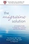 Elizabeth Loder, Liz Neporent, Liz/ Rizzoli Neporent, Paul Rizzoli, Meredith Mennitt - The Migraine Solution