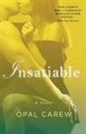Opal Carew, Opel Carew - Insatiable