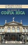 Monica Rankin, Monica A. Rankin - The History of Costa Rica