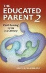 Joseph D. Sclafani Ph.D., Joseph Sclafani, Joseph D. Sclafani - The Educated Parent 2