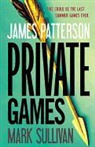 James Patterson, James/ Sullivan Patterson, Mark Sullivan - Private Games