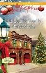 Margaret Daley - His Holiday Family