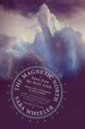 Sara Wheeler - The Magnetic North