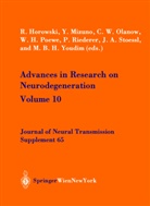R. Horowski, Y. Mizuno, C. W. Olanow, C.W. Olanow, W. Poewe, P. Riederer... - Advances in Research on Neurodegeneration