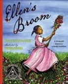 Kelly Lyons, Kelly S Lyons, Kelly Starling Lyons, Kelly Starling/ Minter Lyons, Daniel Minter, Daniel Minter - Ellen's Broom