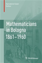 Salvator COEN, Salvatore Coen - Mathematicians in Bologna 1861 - 1960