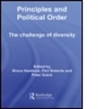 Bruce (University of Cardiff Haddock, Bruce Roberts Haddock, Bruce Haddock, Peri Roberts, Peter Sutch - Principles and Political Order