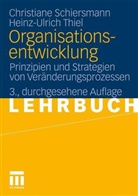 Christiane Schiersmann, Heinz-Ulrich Thiel - Organisationsentwicklung