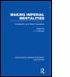 J. (University of Strathclyde Mangan, J. A. Mangan, J. A. (EDT) Mangan, J. A. (University of Strathclyde Mangan, MANGAN J A, J. Mangan... - Making Imperial Mentalities