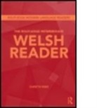 Gareth King - The Routledge Intermediate Welsh Reader