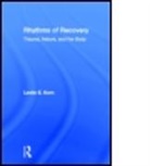 Leslie Korn, Leslie E. Korn, Leslie E. (Capella University Korn, KORN LESLIE E, Korn Leslie E. - Rhythms of Recovery
