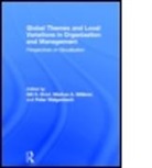 Gili S. (EDT)/ Hollerer Drori, Gili S. Hoellerer Drori, Gili S. Hollerer Drori, Gili S. Drori, Drori Gili S., Markus H. Llerer... - Global Themes and Local Variations in Organization and Management