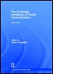 Anita L. Vangelisti, Anita L. (EDT) Vangelisti, Anita L. (University of Texas At Austi Vangelisti, VANGELISTI ANITA L, Anita L. Vangelisti, Anita L. (University of Texas at Austin Vangelisti - Routledge Handbook of Family Communication