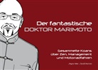 Marimo, Gerald Marimon, Vetter, Regina Vetter - Der fantastische Doktor Marimoto