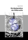 Jürgen Schwab - Die Manipulation des Völkerrechts