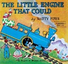 George Hauman, George And Doris Hauman, Watty Piper, Watty/ Hauman Piper, Doris Hauman, George Hauman... - The Little Engine That Could