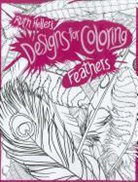 Ruth Heller, Ruth (CRT) Heller, Ruth Heller - Feathers