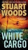 Stuart Woods - White Cargo