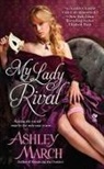 Ashley March - My Lady Rival