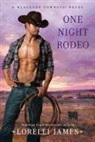 Lorelei James - One Night Rodeo