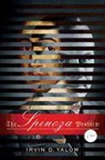 Irvin Yalom, Irvin D Yalom, Irvin D. Yalom - The Spinoza Problem