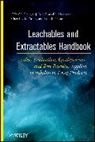 Ball, Douglas J. Ball, Douglas J. Norwood Ball, BALL DOUGLAS J NORWOOD DANIEL, Nagao, Lee Nagao... - LEACHABLES AND EXTRACTABLES HANDBO