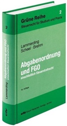 Brehm, Bernhard Brehm, Lammerdin, J Lammerding, Jo Lammerding, Schee... - Abgabenordnung und FGO