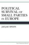 Jae-Jae Spoon, Jae-Jae Michelle Spoon - Political Survival of Small Parties in Europe