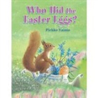 Pirkko Vainio - Who Hid the Easter Eggs ?