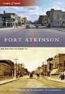 Fort Atkinson Area Chamber of Commerce, FT Atkinson Area Chamber of Commerce - Fort Atkinson