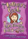 Laurie Friedman, Laurie B. Friedman, Jennifer Kalis - Mallory's Guide to Boys, Brothers, Dads, and Dogs