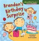 Lisa Bullard, Lisa/ Saunders Bullard, Katie Saunders - Brandons Birthday Surprise