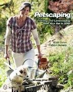 Scott Cohen, Scott/ Doherty Cohen, Carolyn Doherty - Petscaping Training and Landscaping With Your Pet in Mind
