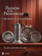 Franklin &amp; Esther Schmidt, Schmidt, Esther Schmidt, Franklin Schmidt, Franklin &amp; Esther Schmidt, Franklin &amp;. Esther Schmidt... - Passion for Primitives