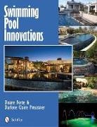 Duane Forte, Darlene Claire Preussner - Swimming Pool Innovations