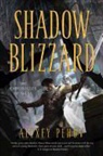 Alexey Pehov, Aleksei Pekhov - Shadow Blizzard