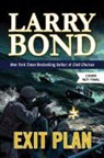 Bond, Larry Bond - Exit Plan