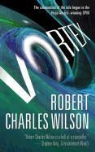 Robert Charles Wilson - Vortex