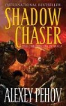 Alexey Pehov - Shadow Chaser