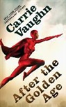 Carrie Vaughn - After the Golden Age