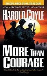 Harold Coyle - More Than Courage